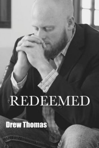 Book Redeemed Drew Thomas