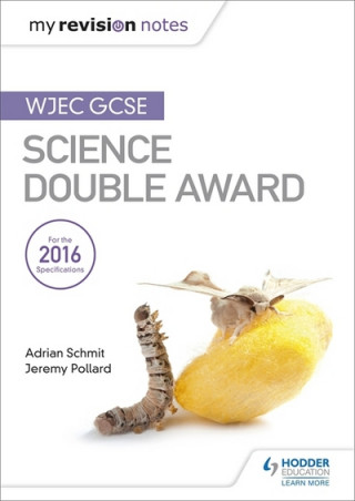 Buch My Revision Notes: WJEC GCSE Science Double Award Adrian Schmit