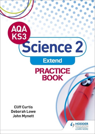Könyv AQA Key Stage 3 Science 2 'Extend' Practice Book Cliff Curtis