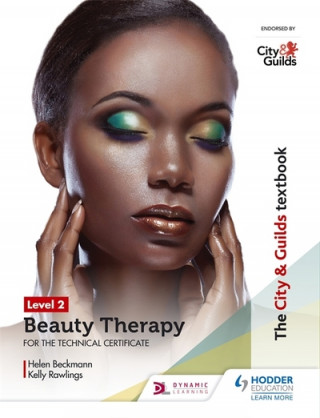 Book City & Guilds Textbook Level 2 Beauty Therapy for the Technical Certificate BECKMANN