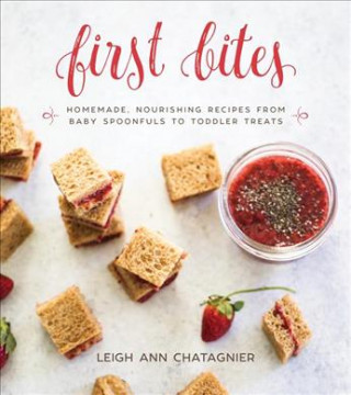 Knjiga First Bites LEIGH A CHATAGNIER