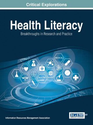 Könyv Health Literacy Information Reso Management Association