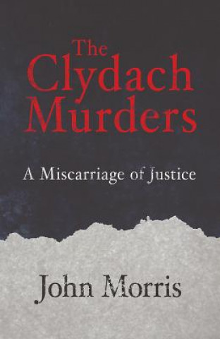 Libro Clydach Murders John Morris