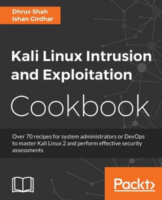 Книга Kali Linux Intrusion and Exploitation Cookbook ISHAN GIRDHAR