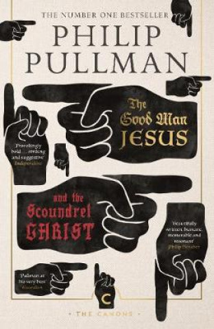 Livre Good Man Jesus and the Scoundrel Christ Philip Pullman