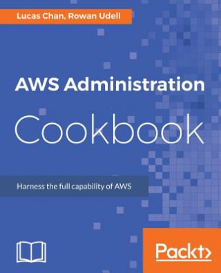 Buch AWS Administration Cookbook Lucas Chan