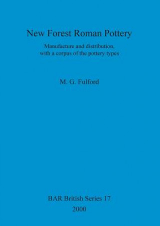 Carte New Forest Roman Pottery M. G. Fulford