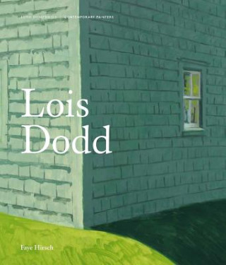 Książka Lois Dodd Faye Hirsch