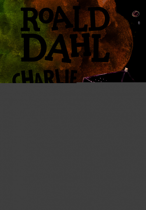 Kniha Charlie et le grand ascenseur de verre Roald Dahl