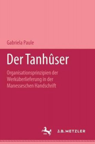 Knjiga Der Tanhuser Gabriela Paule