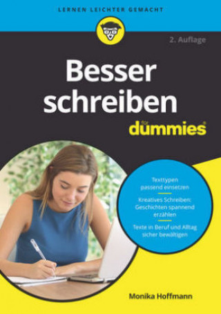 Kniha Besser schreiben fur Dummies 2e Monika Hoffmann