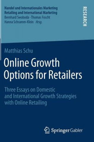 Kniha Online Growth Options for Retailers Matthias Schu