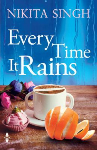 Carte Every Time It Rains Nikita Singh