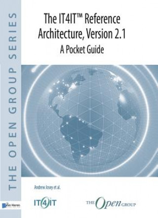 Carte IT4IT Reference Architecture, Version 2.1 - A Pocket Guide Andrew Josey