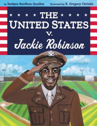 Book The United States V. Jackie Robinson Sudipta Bardhan-Quallen