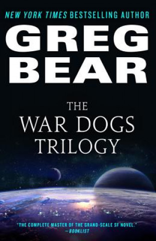 Carte War Dogs Trilogy Greg Bear