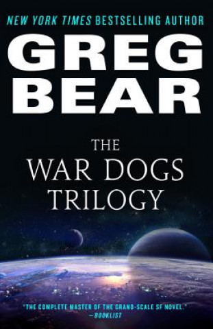 Knjiga War Dogs Trilogy Greg Bear