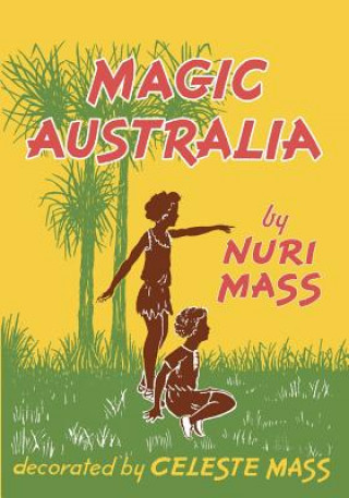 Könyv Magic Australia Nuri Mass