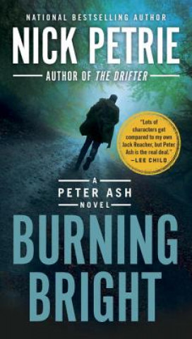 Könyv Burning Bright Nick Petrie