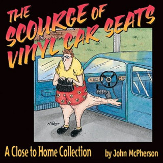 Książka Scourge of Vinyl Car Seats John McPherson