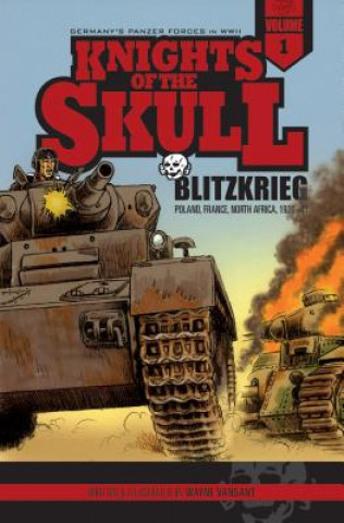 Buch Knights of the Skull, Vol. 1: Germany's Panzer Forces in WWII, Blitzkrieg Wayne Vansant