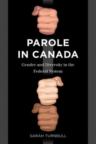 Kniha Parole in Canada Sarah Turnbull