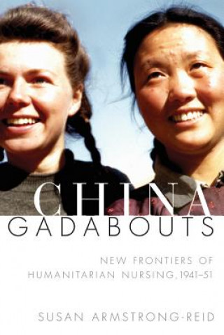 Kniha China Gadabouts Susan Armstrong-Reid