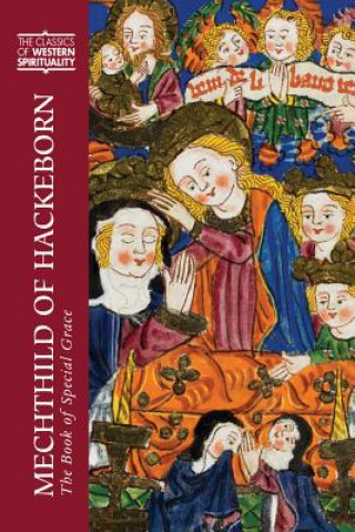 Kniha Mechthild of Hackeborn (CWS) Barbara Newman