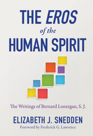 Book Eros of the Human Spirit, The Elizabeth J. Snedden