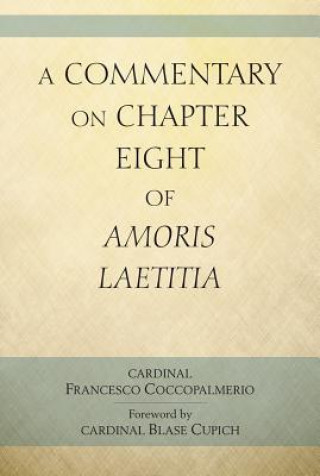 Kniha Commentary on Chapter 8 of Amoris Laetitia Francesco Coccopalmerio