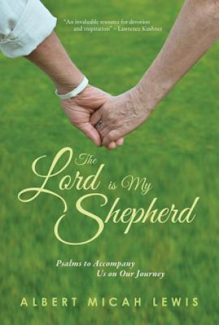 Kniha Lord Is My Shepherd Albert M. Lewis