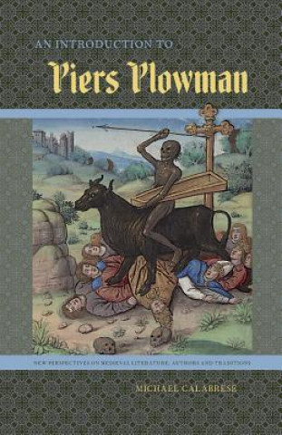 Knjiga Introduction to Piers Plowman Michael A. Calabrese