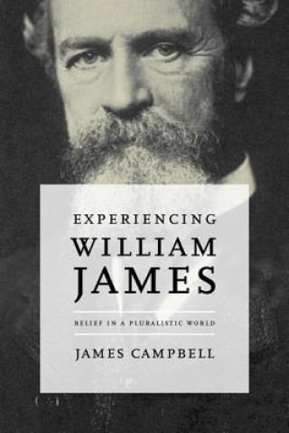 Carte Experiencing William James James Campbell