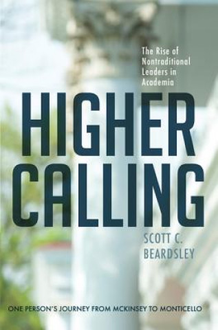 Carte Higher Calling Scott C. Beardsley