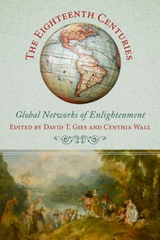 Книга Eighteenth Centuries David T. Gies