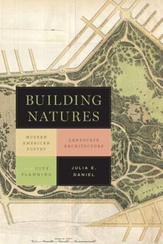 Kniha Building Natures Julia Daniel