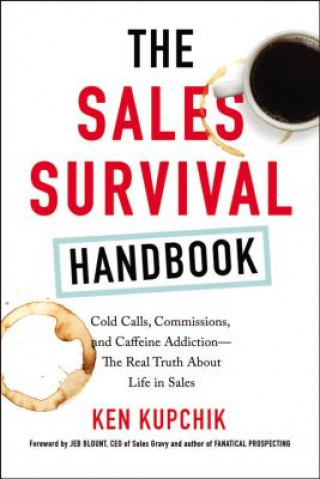 Kniha Sales Survival Handbook Ken Kupchik