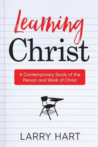 Livro Learning Christ Larry Hart
