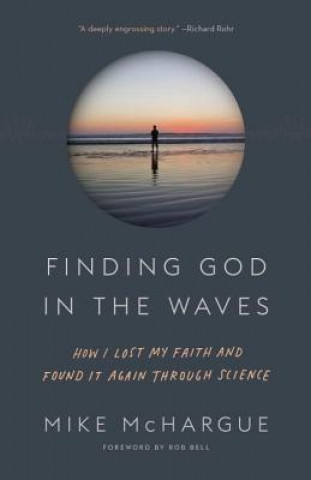 Kniha Finding God in the Waves Mike McHargue
