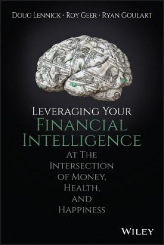 Kniha Leveraging Your Financial Intelligence Douglas Lennick