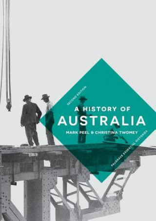 Kniha History of Australia Mark Peel