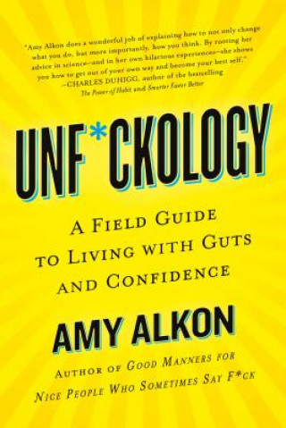 Knjiga Unf*ckology Amy Alkon