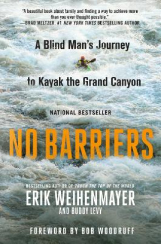 Kniha No Barriers Erik Weihenmayer