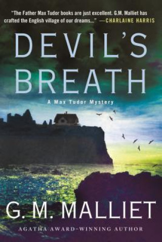 Книга Devil's Breath: A Max Tudor Mystery G. M. Malliet