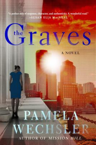 Kniha The Graves Pamela Wechsler
