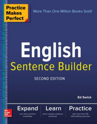 Book Practice Makes Perfect English Sentence Builder, Second Edition Ed Swick