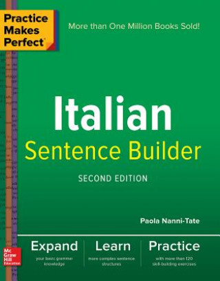 Carte Practice Makes Perfect Italian Sentence Builder Paola Nanni-Tate