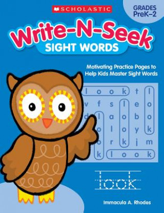 Kniha Sight Words: Motivating Practice Pages to Help Kids Master Sight Words Immacula A. Rhodes