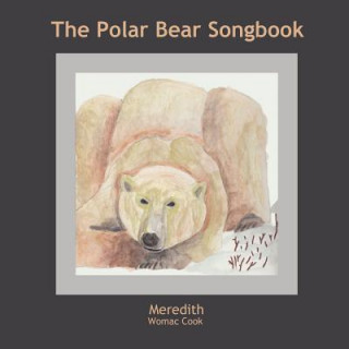 Carte Polar Bear Songbook Meredith Womac Cook