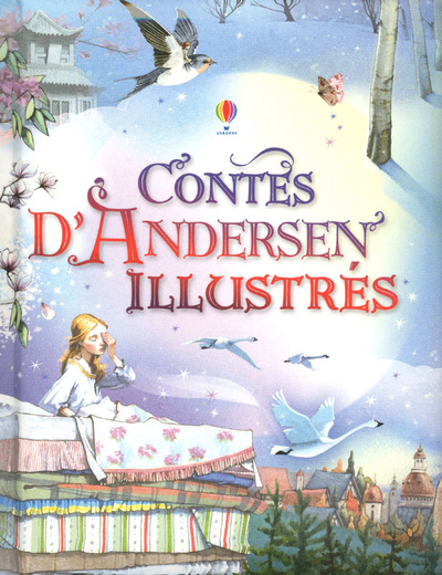 Carte Contes d'Andersen illustrés Anna Milbourne
